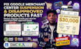 fix google merchant center suspension and disapproved products fast