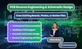 do reverse engineering and pcb schematic designing for your electronic projects