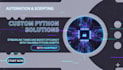 build a custom python script to automate your daily tasks