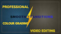 do professional cinematic video editing
