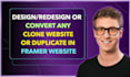 convert any clone or copy website into a framer website