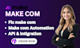 fix make com made com zapier automation make com as a make com expert