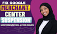 fix google merchant center suspension and misrepresentation