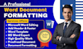 professionally format, edit, and design your microsoft word, document formatting