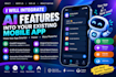 integrate ai features into your existing mobile app