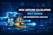 do hvac airflow calculation and duct design