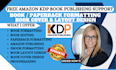 do book formatting book editing proofreading paperback formatting amazon kdp
