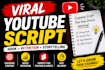 write viral youtube script with emotional hook and storytelling