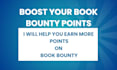help you earn more points on book bounty