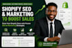 promote your shopify store with SEO and marketing