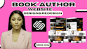 design squarespace author website, ebook website, book landing page