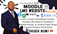 install, build moodle lms website, moodle course creation, moodle customization