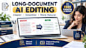 manually edit and humanize ai content for long documents