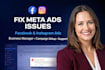 fix issues setup facebook meta ads campaign business account support manager