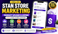 do stan store marketing product upload, etsy stan store promotion stan store
