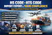 provide hs code, hts code, import export trade compliance services