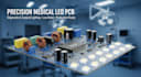 develop precision led pcb for diagnostic and surgical lights