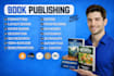 do ebook formatting  kindle paperback publishing on amazon KDP self publishing