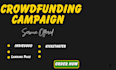 do crowdfunding promotion on indiegogo, kickstarter, gofundme