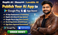 publish replitai base44 app lovable ai deployment ai app to google play app stor