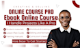 create ebook online course, curriculum, training content, online course content