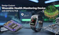 wearable health monitoring device design  esp32 and custom pcb