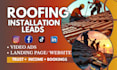 roofing contractor leads marketing roofing leads facebook google instagram ads