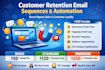 create customer retention email sequence automation and email campaign