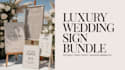 design modern elegant wedding sign bundle and printable wedding signage