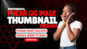 design an amazing you tube thumbnail