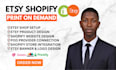 etsy shopify print on demand store printify printful setup print on demand store