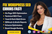 do wordpress onpage technical SEO fix yoast rank math error semrush ahref report