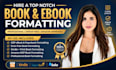book formatting for amazon kdp, ebook, paperback formatting, kindle formatting