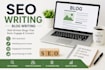 write SEO optimized blog posts and articles for your website