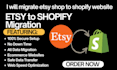 migrate etsy shop to shopify website