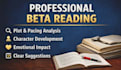beta read your manuscript and give honest feedback