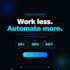 automate data entry, reports, scraping, and integrations