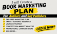 create a book marketing plan for authors and self publishers