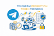 do crypto telegram promotion, token trending, telegram ads pump fun promotion