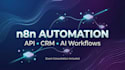 create custom n8n workflows and API integrations