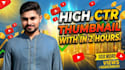 design high CTR viral youtube thumbnail in 2 hours in any niche