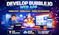 develop bubble io web app, bubble mvp bubble saas as bubble app developer