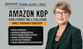 format, publish and promote amazon kindle KDP, amazon KDP book publishing
