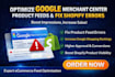 optimize product feed for google merchant center fix shopify product feed errors