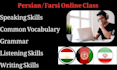 teach you farsi language, as a native speaker