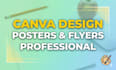 design professionl canva posters and social media  flyers