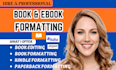 do book formatting, book editing, paperback formatting, memoir, children book