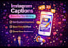 write engaging and high converting instagram captions