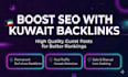 provide kuwait guest post to boost your seo and backlinks