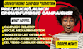 promote your crowdfunding campaign for gofundme kickstarter indiegogo fundly